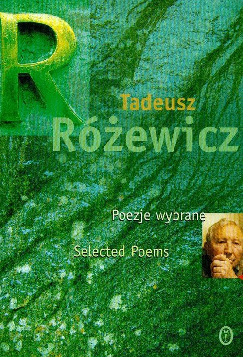 okładka Poezje wybrane książka | Tadeusz Różewicz
