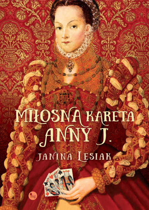 okładka Miłosna kareta Anny J. książka | Janina Lesiak