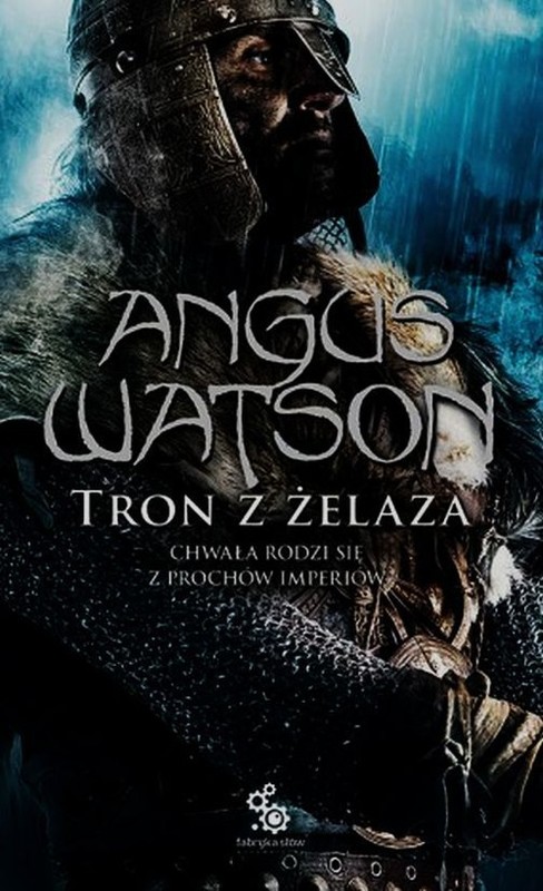 okładka Tron z żelaza 3 książka | Angus Watson