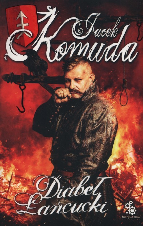 okładka Diabeł łańcucki książka | Jacek Komuda