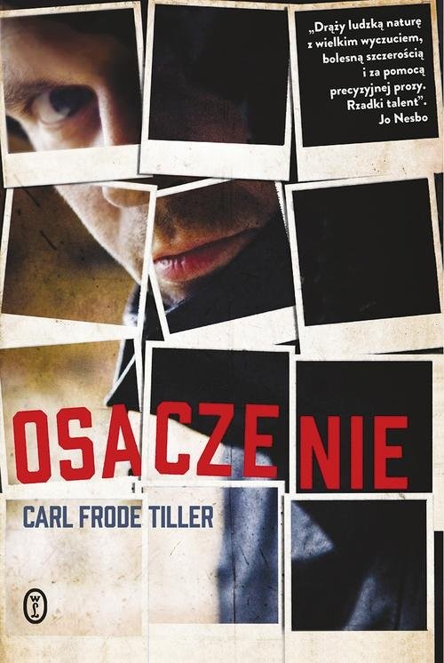 okładka Osaczenie książka | Carl Frode Tiller