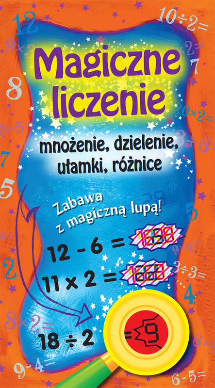 okładka Magiczne liczenie. Mnożenie, dzielenie, ułamki, różnice książka