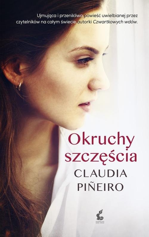 okładka Okruchy szczęścia książka | Claudia Piñeiro