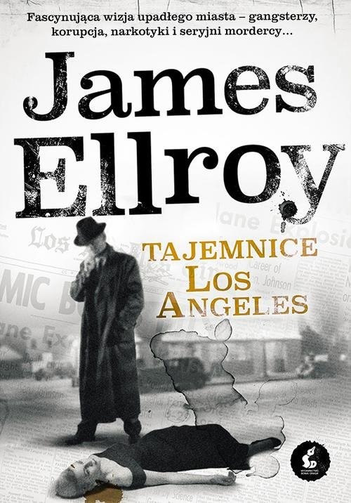 okładka Tajemnice Los Angeles książka | James Ellroy