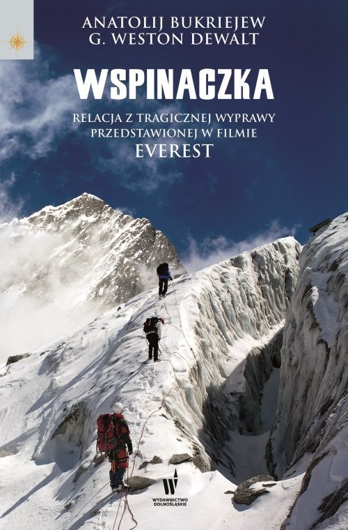 okładka Wspinaczka książka | Anatolij Bukrejew, G. Weston DeWalt