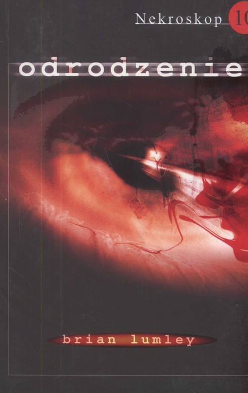 okładka Nekroskop 10 Odrodzenie książka | Brian Lumley