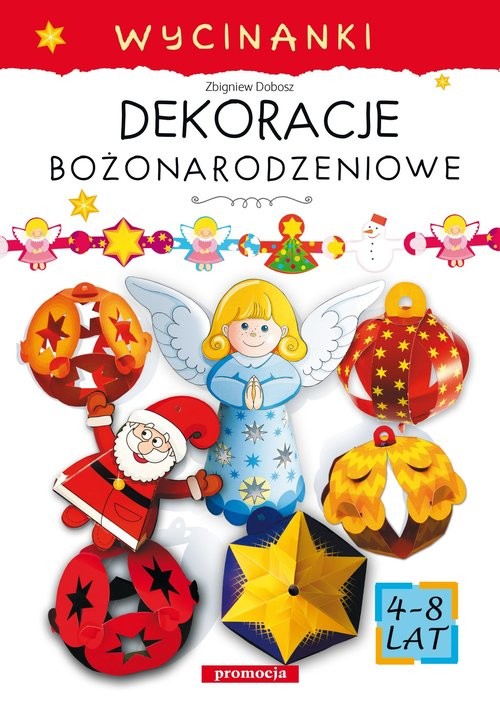 okładka Dekoracje bożonarodzeniowe Wycinanki książka | Zbigniew Dobosz