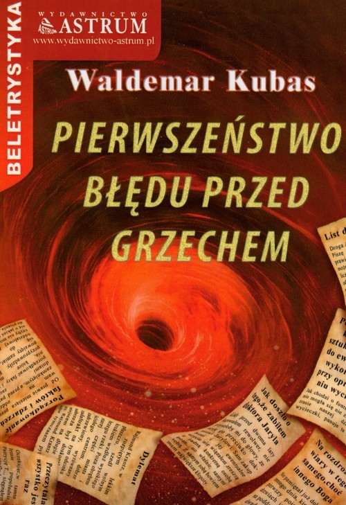 okładka Pierwszeństwo błędu przed grzechem książka | Waldemar Kubas