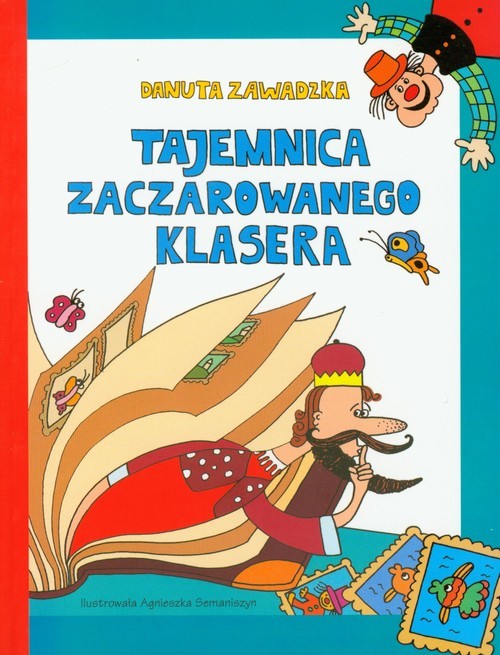 okładka Tajemnica zaczarowanego klasera książka | Danuta Zawadzka