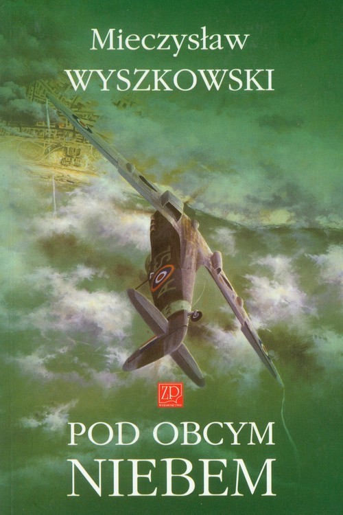 okładka Pod obcym niebem książka | Mieczysław Wyszkowski
