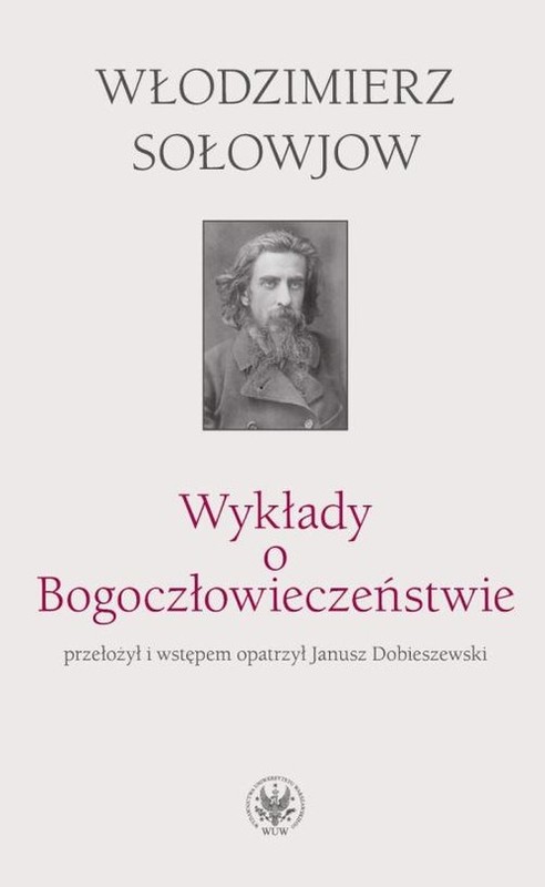 okładka Wykłady o Bogoczłowieczeństwie książka | Sołowjow Włodzimierz