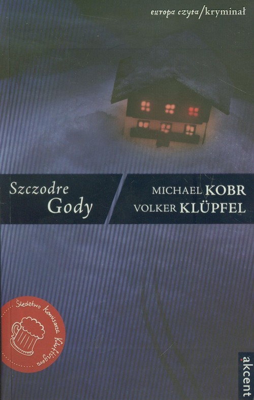 okładka Szczodre Gody książka | Volker Klüpfel, Michael Kobr