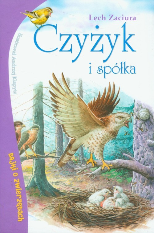 okładka Czyżyk i spółka Bajki o zwierzętach książka | Lech Zaciura