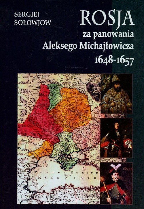 okładka Rosja za panowania Aleksego Michajłowicza 1648-1657 książka | Sołowjow Sergiej