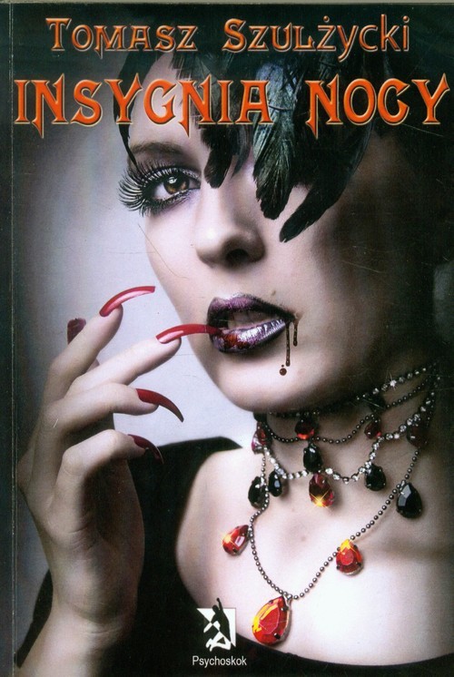 okładka Insygnia nocy książka | Tomasz Szulżycki