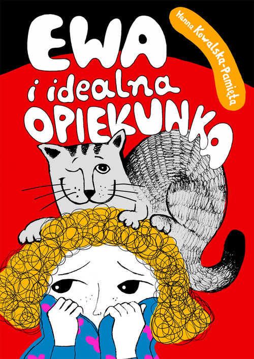 okładka Ewa i idealna opiekunka książka | Hanna Kowalska-Pamięta