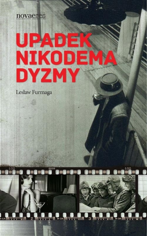 okładka Upadek Nikodema Dyzmy książka | Lesław Furmaga