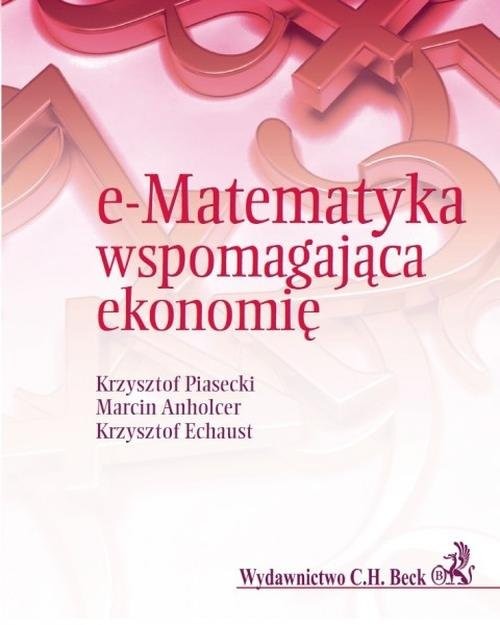 okładka e-Matematyka wspomagająca ekonomię książka | Krzysztof Piasecki
