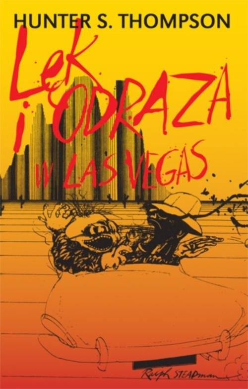 okładka Lęk i odraza w Las Vegas książka | Hunter S. Thompson