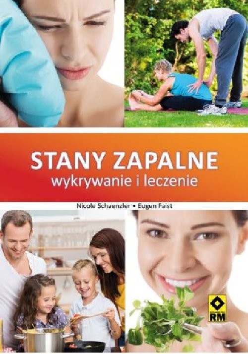 okładka Stany zapalne Wykrywanie i leczenie książka | Nicole Schaenzler