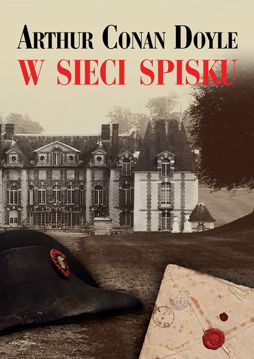 okładka W sieci spisku książka | Arthur Conan Doyle