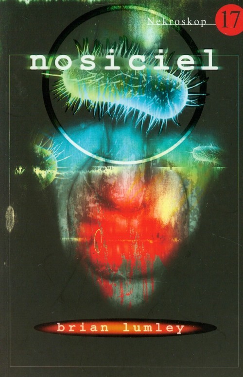 okładka Nekroskop 17 Nosiciel książka | Brian Lumley