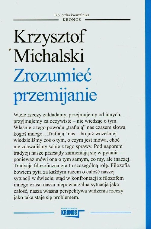 okładka Zrozumieć przemijanie książka | Krzysztof Michalski