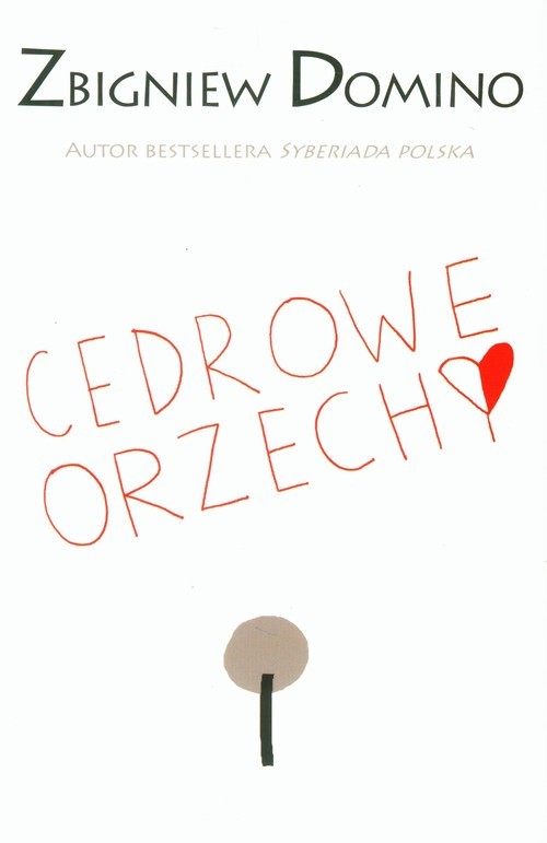 okładka Cedrowe orzechy książka | Zbigniew Domino