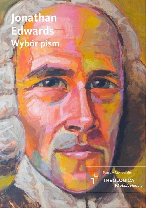 okładka Wybór pism książka | Jonathan Edwards
