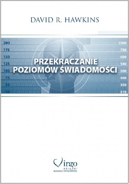okładka Przekraczanie poziomów świadomości Schody do oświecenia książka | David R. Hawkins