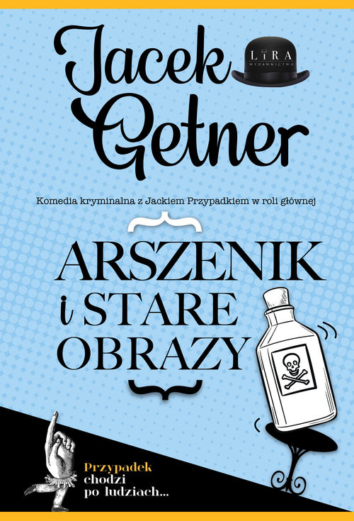 okładka Arszenik i stare obrazy książka | Jacek Getner