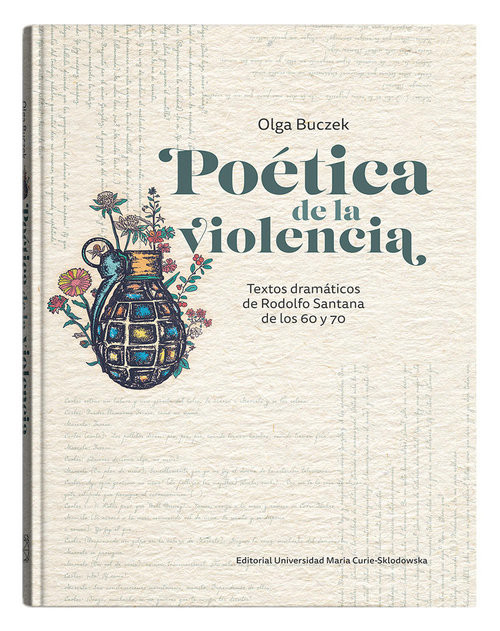 okładka Poética de la violencia Textos dramáticos de Rodolfo Santana de los 60 y 70 książka | Buczek Olga