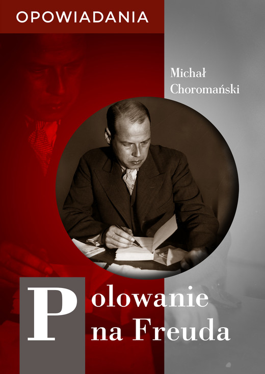 okładka Polowanie na Freuda ebook | epub, mobi | Michał Choromański