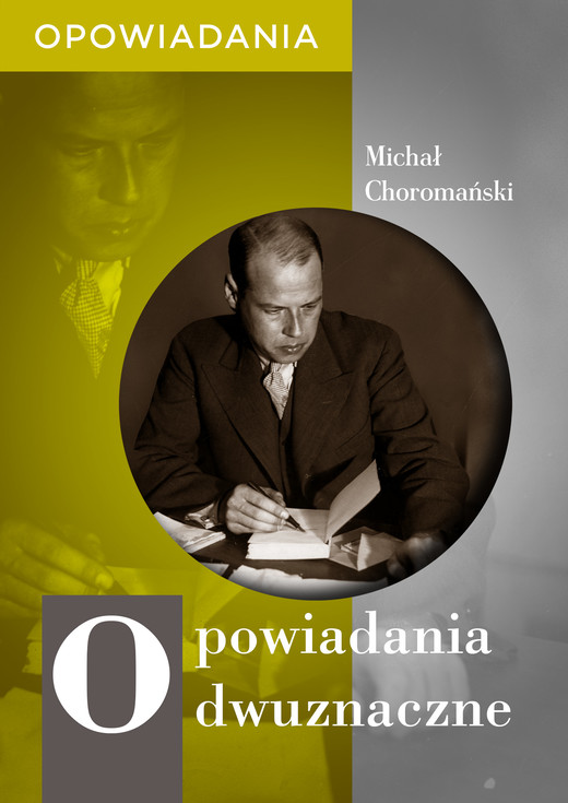 okładka Opowiadania dwuznaczne ebook | epub, mobi | Michał Choromański