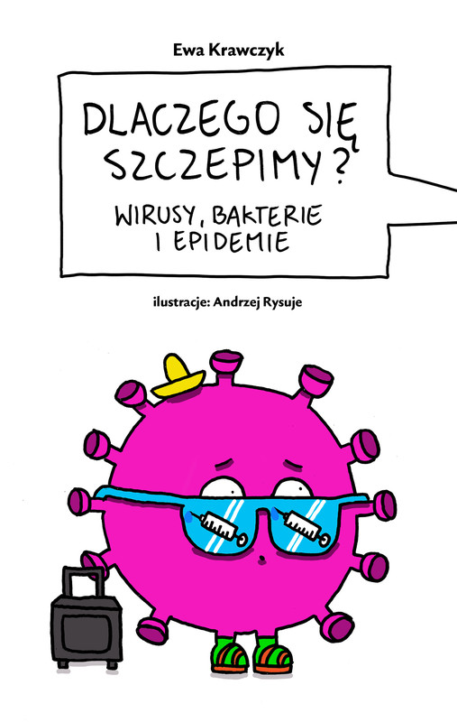 okładka Dlaczego się szczepimy? ebook | epub, mobi | Ewa Krawczyk