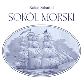 okładka Sokół morski audiobook | MP3 | Sabatini Rafael