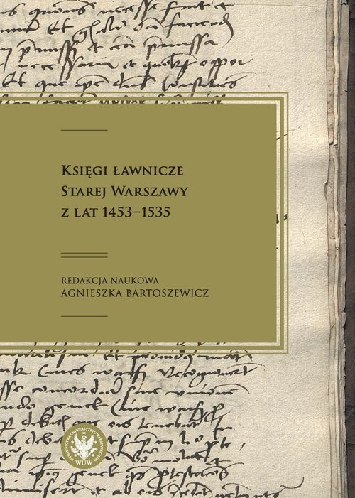 okładka Księgi ławnicze Starej Warszawy z lat 1453-1535 książka