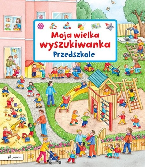 okładka Moja wielka wyszukiwanka Przedszkole książka | Susanne Gernhauser