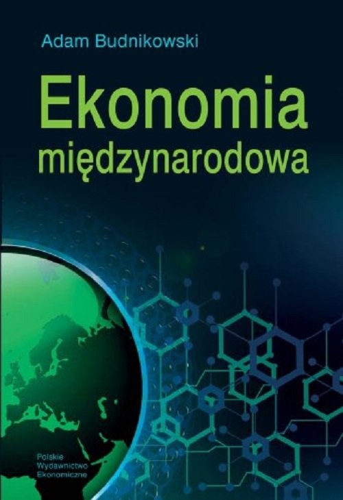 okładka Ekonomia międzynarodowa książka | Adam Budnikowski