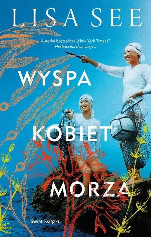 okładka Wyspa kobiet morza książka | Lisa See
