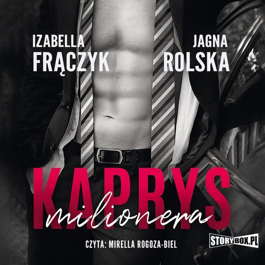 okładka Kaprys milionera audiobook | MP3 | Izabella Frączyk, Jagna Rolska