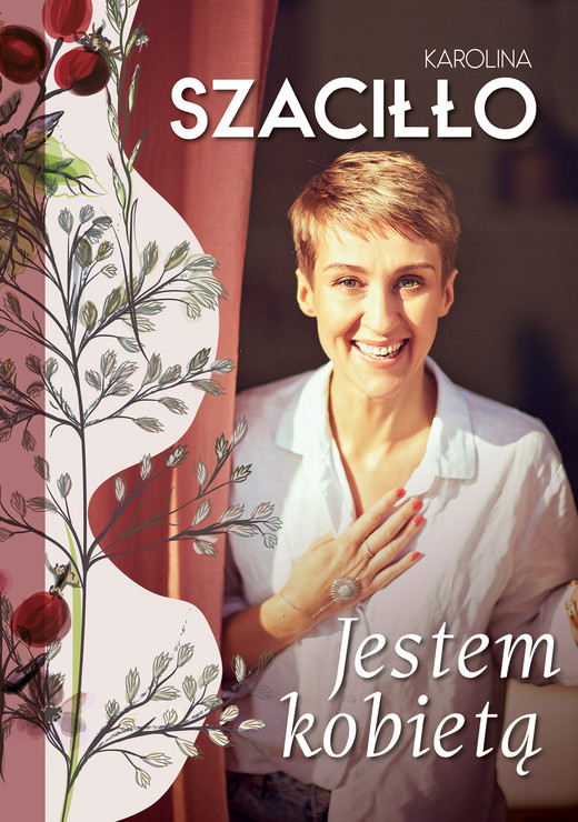okładka Jestem kobietą ebook | epub, mobi | Karolina Szaciłło