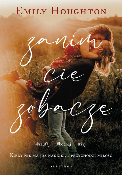 okładka ZANIM CIĘ ZOBACZĘ ebook | epub, mobi | Emily Houghton