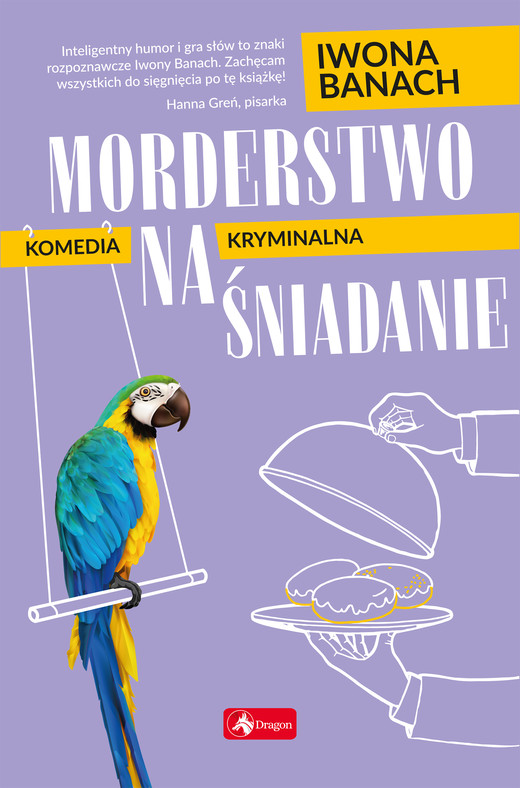 okładka Morderstwo na śniadanie ebook | epub, mobi | Iwona Banach