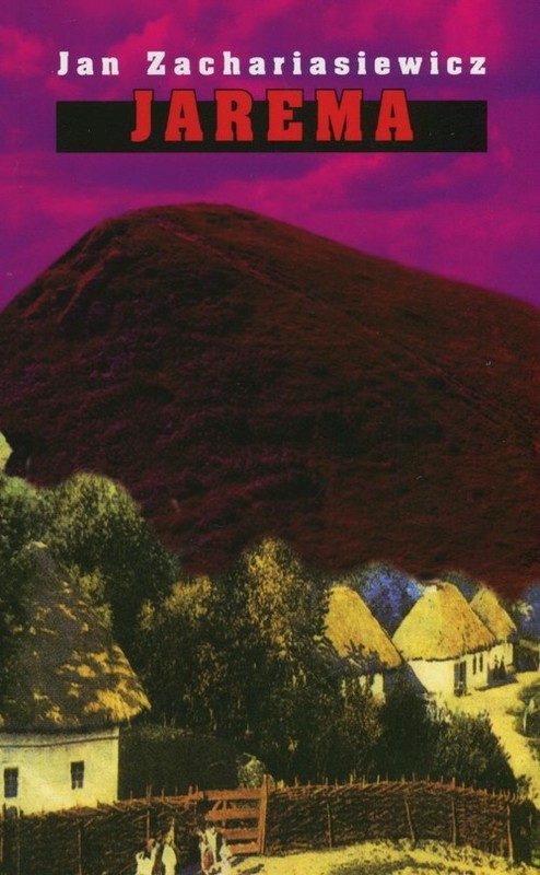 okładka Jarema książka | Jan Zachariasiewicz