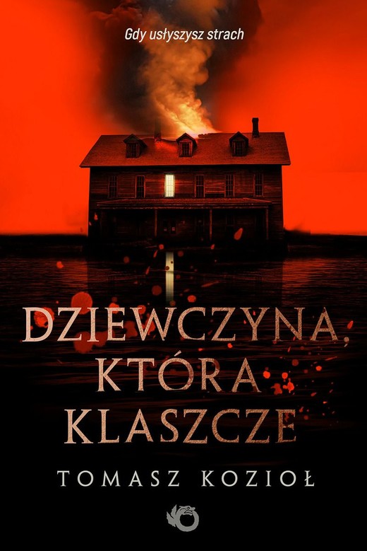okładka Dziewczyna, która klaszcze
 książka | Kozioł Tomasz