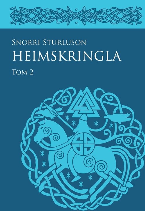 okładka Heimskringla Tom 2 książka | Snorri Sturluson