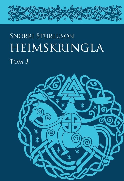 okładka Heimskringla Tom 3 książka | Snorri Sturluson