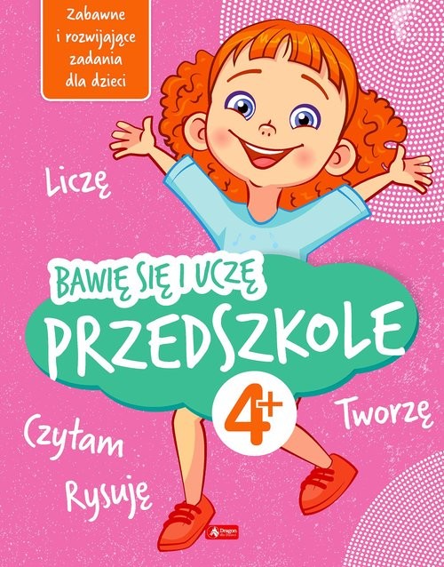 okładka Bawię się i uczę. Przedszkole książka | Iwona Baturo