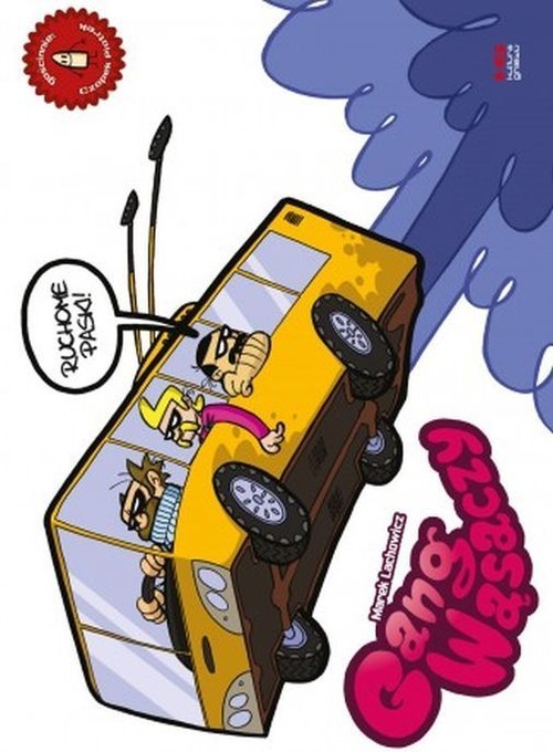 okładka Gang Wąsaczy Ruchome paski książka | Lachowicz Marek